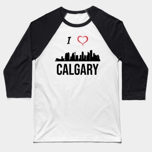 I love Calgary Alberta Canada Baseball T-Shirt